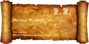Mezey Mikeás névjegykártya